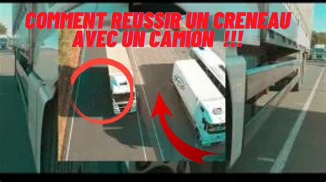 Comment Reussir Un Creneau Avec Un Camion Manoeuvre Du Creneau