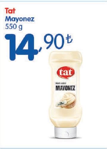 Tat Mayonez 550 g İndirimde Market