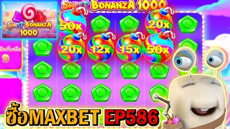 Sweet Bonanza 1000 Pragmatic Play ซอMAXBET EP586 YouTube