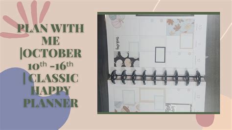 PLAN WITH ME OCTOBER 10TH 16TH CLASSIC HAPPY PLANNER FEATURING