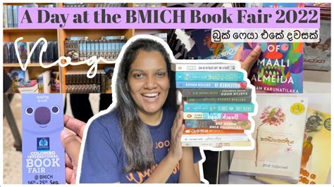 බක ෆය එක දවසක BMICH BOOK FAIR 2022 VLOG Buying all BookTok recs