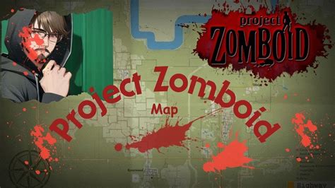 Why Project Zomboids Map Is So Great Projectzomboid Maps Youtube