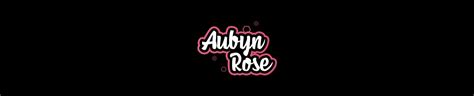 AubynRose S Porn Videos Pornhub