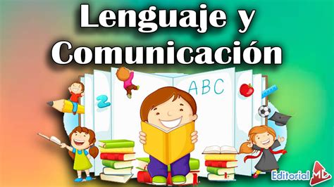 Material De Apoyo De Lenguaje Y Comunicación Para Niños