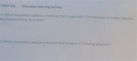 Solved 1 Which Enzyme S Catalyze A Reaction That Couple Chegg