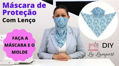 Aprenda A Fazer Máscara De Proteção Com Lenço Ideias E Manualidades Artesanato