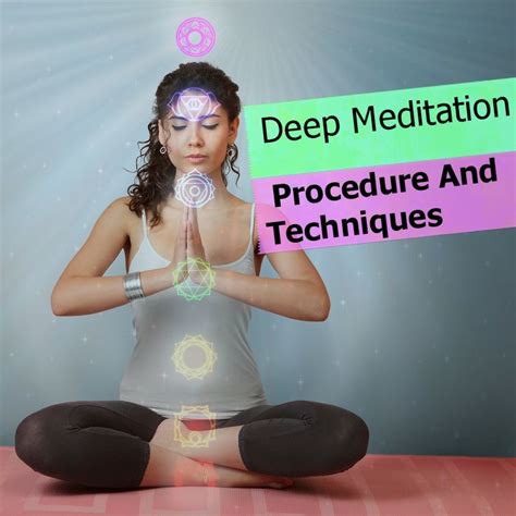 Deep Meditation Procedure And Techniques | Chakra, Rimedi per la salute ...