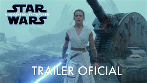 Star Wars A Ascensão Skywalker Novo Trailer Oficial 19 de dezembro