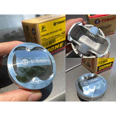 TOBAKI FORGED PISTON DOME 57MM LC135 Y15 FZ150 Shopee Philippines