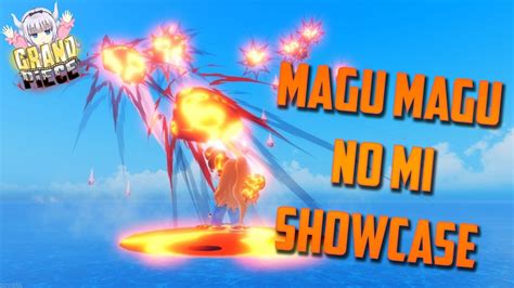 Magu Magu No Mi Showcase Grand Piece Online Acyiene Youtube