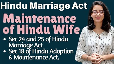 Hindu Law Maintenance Of Hindu Wife Sec 24 And 25 Of Hindu Marriage Act Youtube