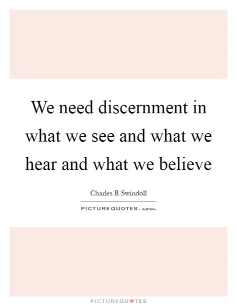 Discernment Quotes & Sayings | Discernment Picture Quotes