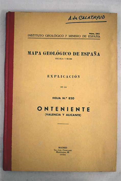 Mapa geológico de España Explicación de la hoja n 820 Onteniente