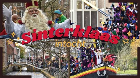 Intocht Sinterklaas In Delft Youtube