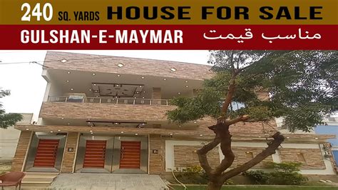 240 Sq Yards House Available For SALE I Gulshan E Maymar Karachi I