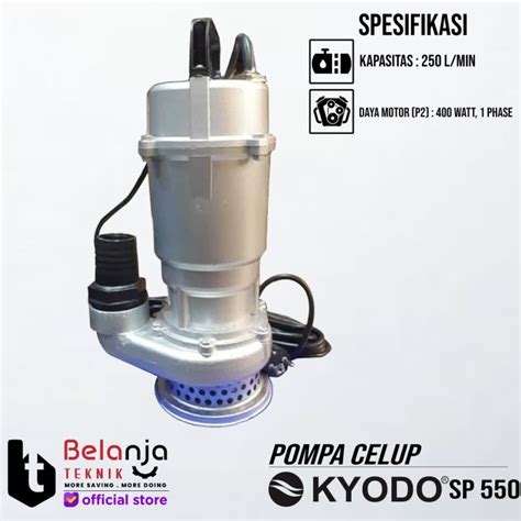 Jual Mesin Pompa Air Pompa Celup Kyodo SP 550 50 2 Inchi Keren