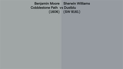 Benjamin Moore Cobblestone Path 1606 Vs Sherwin Williams Dustblu Sw 9161 Side By Side Comparison