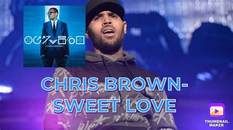 Chris Brown Sweet Love Reaction Youtube