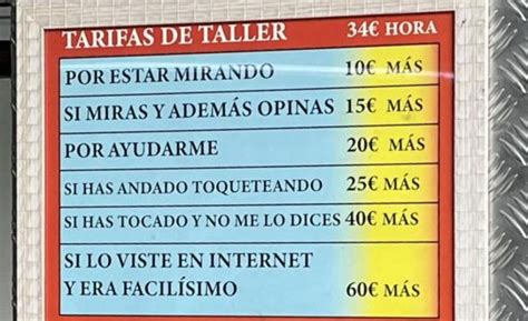 El Cartel De Un Taller Que Se Ha Hecho Viral Con Raz N Esto Pasa Si El