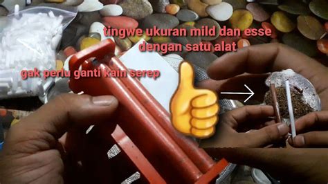 Cara Linting Rokok Ukuran Esse Dan Ukuran Mild Dengan Satu Alat Saja