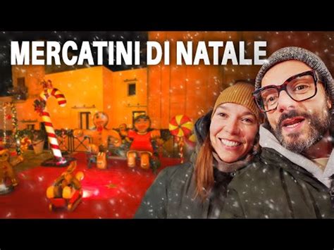 Mercatini Di NATALE In Salento Puglia In Camper YouTube