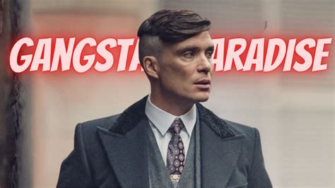 Tommy Shelby Edit Peaky Blinders X Gangstas Paradise Coolio