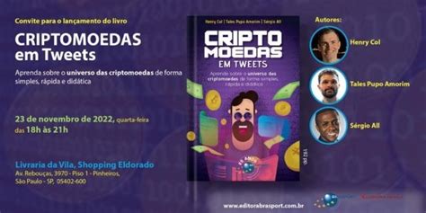 Lan Amento Do Livro Criptomoedas Em Tweets Em S O Paulo Sympla