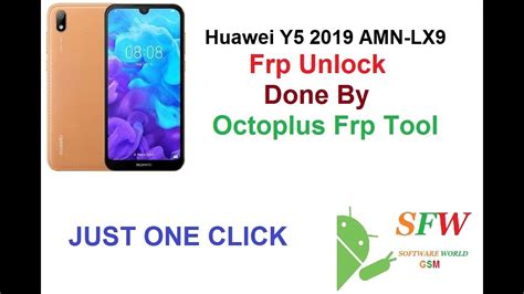 Huawei Y Amn Lx Frp Unlock Octoplus Youtube