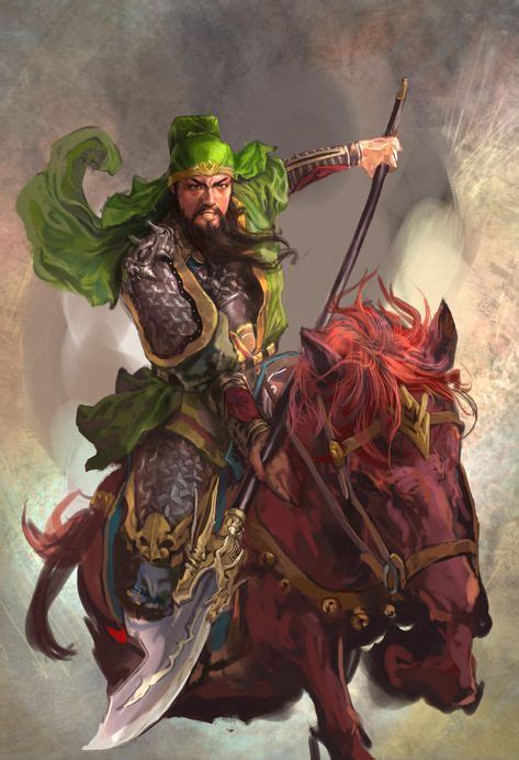 60 Guan Yu Ideas Guan Yu Dynasty Warriors Chinese Art