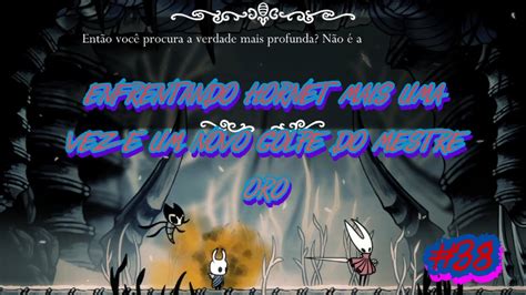 HOLLOW KNIGHT PARTE 38 O COLISEU DOS TOLOS YouTube