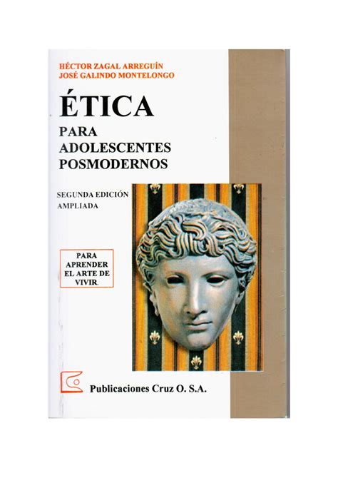 Libro ética para adolescentes ÉTICA PARA ADOLECENTES POSMODERNOS