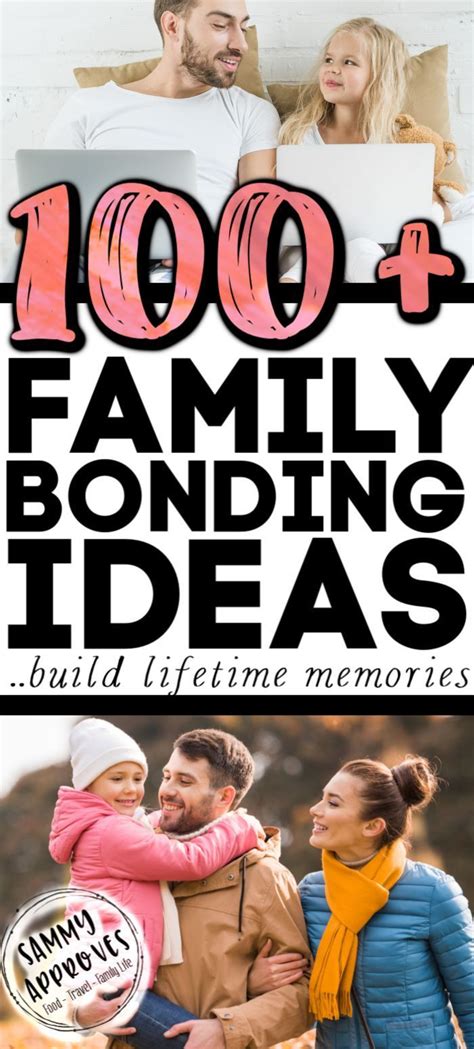 100+ Easy Family Bonding Activities | Benefits of Family Togetherness ...