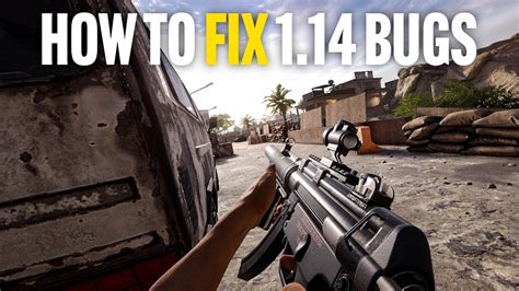 How To FIX 7 Bugs Caused By Insurgency Sandstorm Update 1 14 YouTube