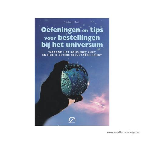 Oefeningen En Tips Voor Bestellen Bij Het Universum