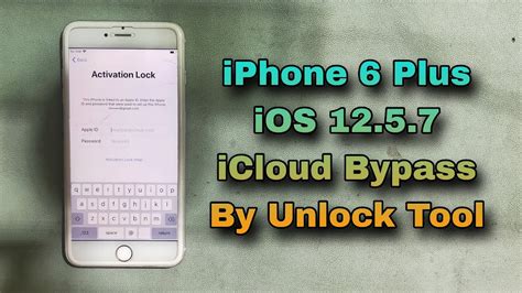 How To IPhone 6 Plus IOS 12 5 7 ICloud Bypass By Unlock Tool YouTube