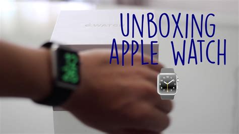 Unboxing Apple Watch - YouTube