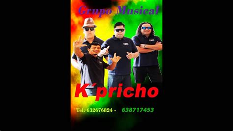 Grupo Musical Kpricho 2014 Mereng Ecuatorianos Sin Testigos 4 Tablas