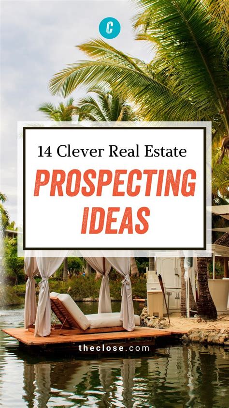 15 Clever Real Estate Prospecting Ideas To Boost Your Gci Artofit