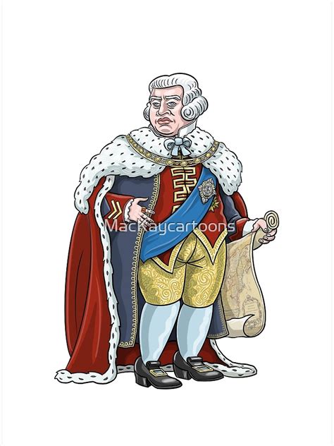 Poster Roi George Iii Conception 2 Par Mackaycartoons Redbubble