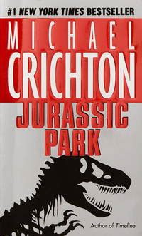 Jurassic Park A Novel By Michael Crichton Paperback