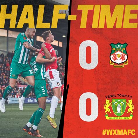 Wrexham AFC On Twitter HALF TIME Wrexham 0 0 Yeovil Town Goalless