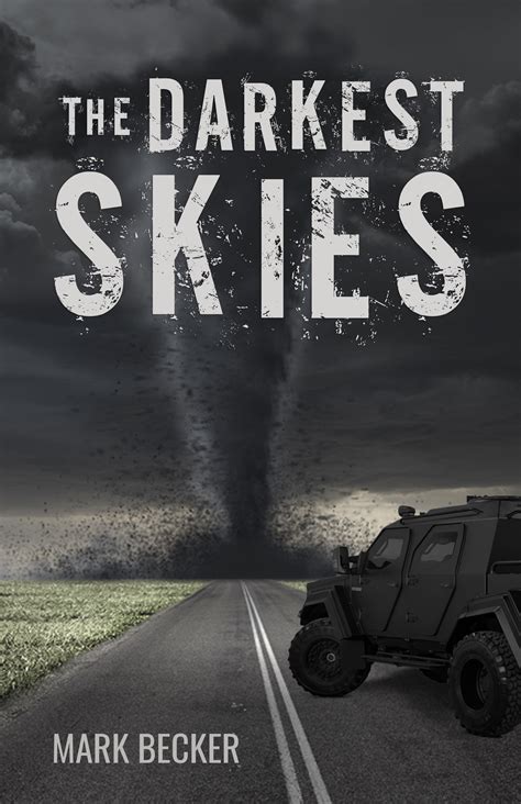 The Darkest Skies by Mark Becker | Goodreads