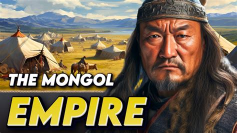 Discovering The Fearless Conquests Of Genghis Khan Mongols History