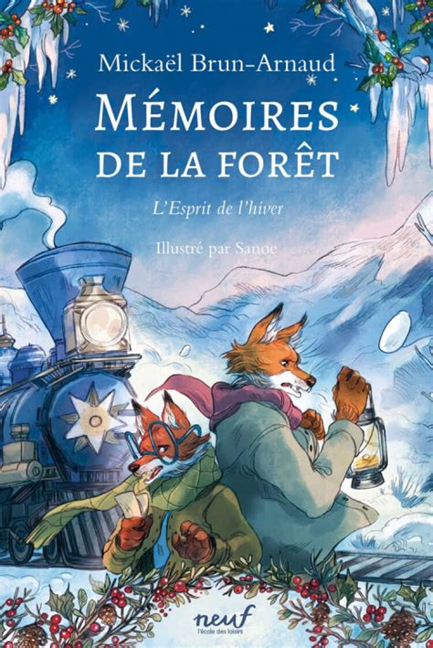 Mémoires De La Forêt Tome 3 Lesprit De Lhiver Livraddict