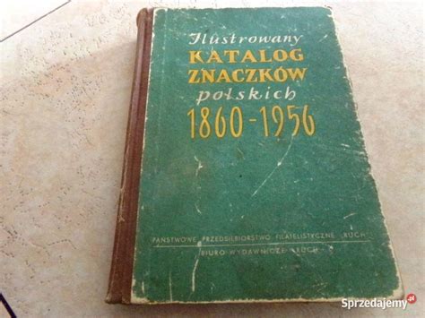 Ilustrowany katalog znaczków polskich 1860 1956 Ełk Sprzedajemy pl