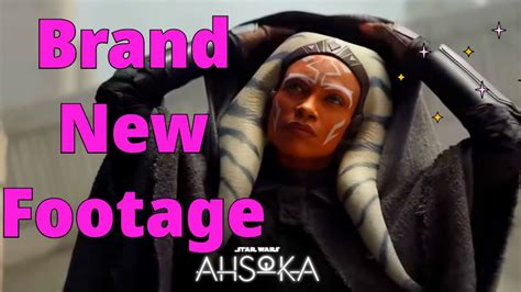 OMG Ahsoka Series First Ever Glimpse YouTube