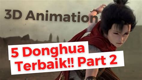 Donghua Anime China Terbaik Part Animasi D Youtube