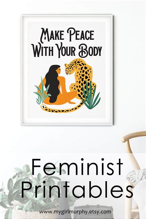 A Poster With The Words Make Peace With Your Body Feminist Printables