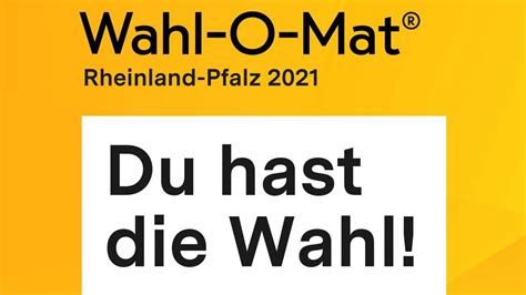 Wahl O Mat Rheinland Pfalz Landtagswahl Welche Partei Passt Zu Mir