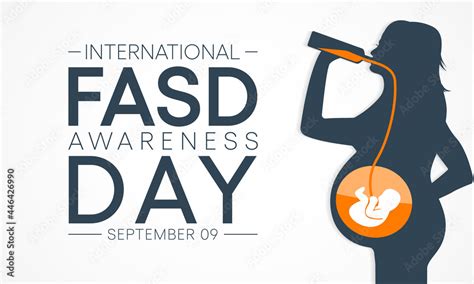 International Fetal Alcohol Spectrum Disorder Awareness Day Fasd Is